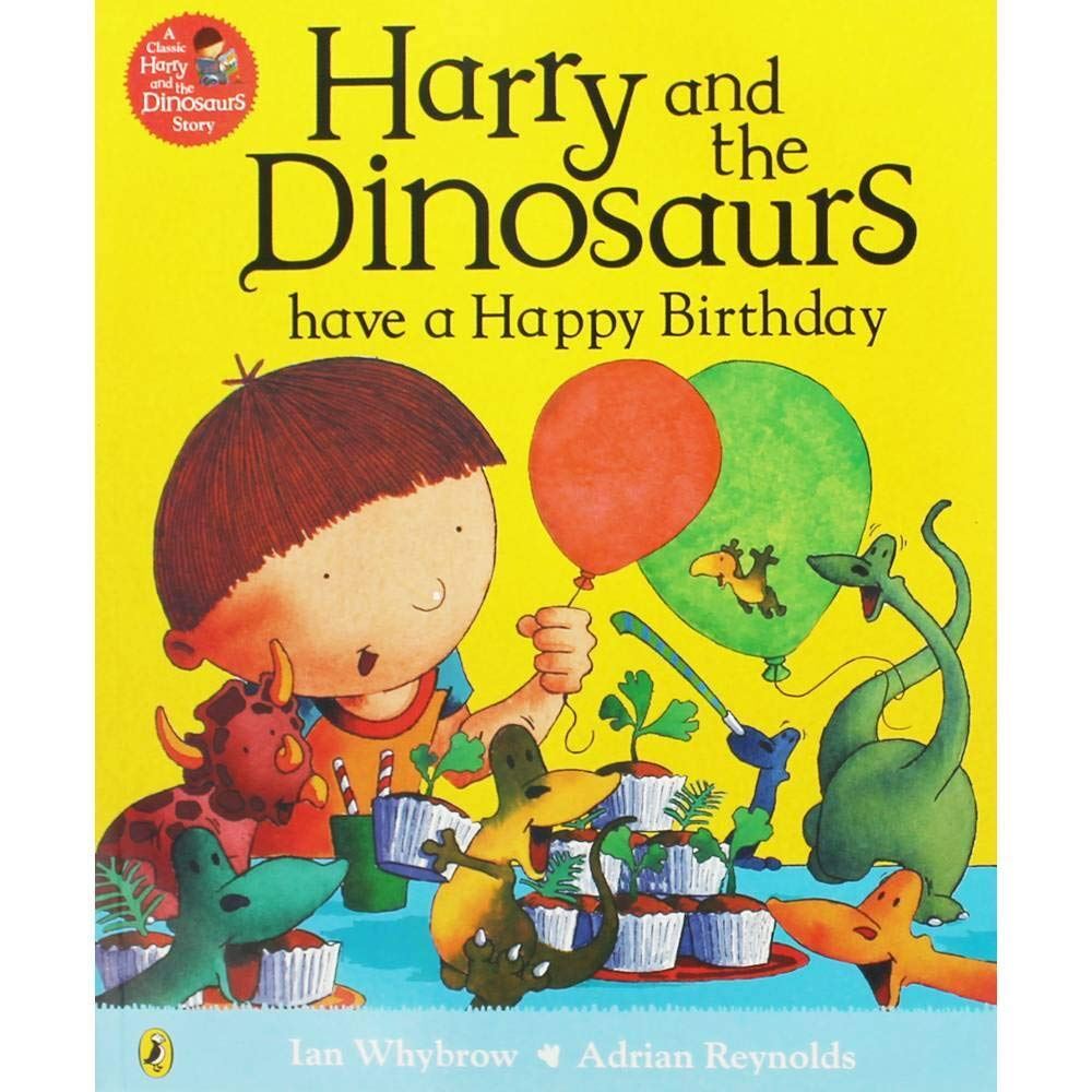Harry & the Dinosaurs have a Happy Bi None null Like New