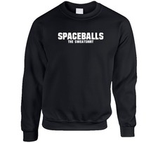 Spaceballs The Sweatshirt Mel Brooks Funny Crewneck Sweatshirt