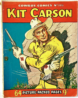 1954. KIT CARSON Cowboy Comic #116. Western. 3 x picture stories
