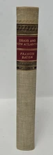 Francis Bacon Essays And New Atlantis For The Classics Club Walter J Black 1942