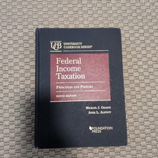 Federal Income Taxation, Principles and Polic...