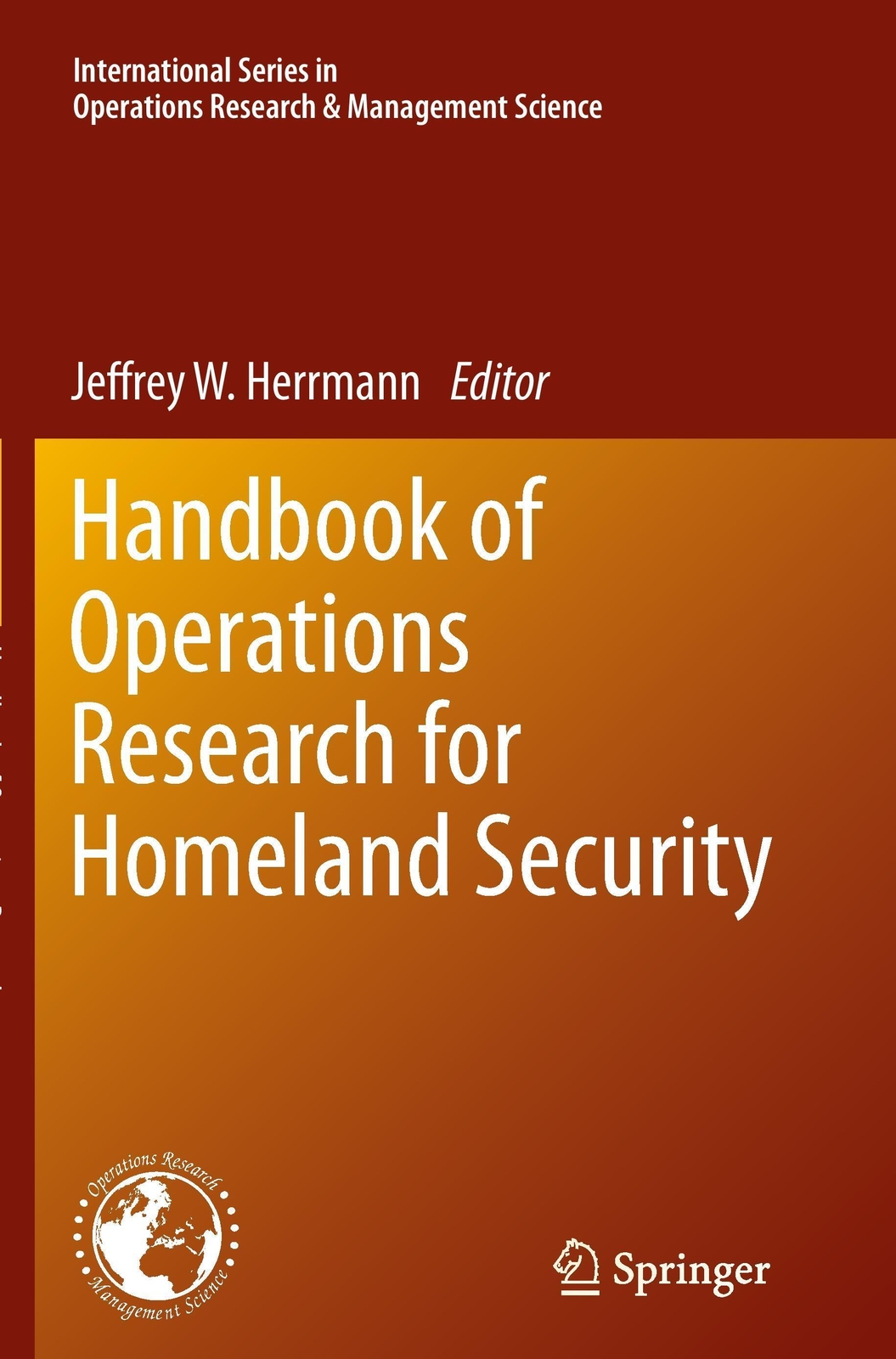 Thumbnail - Handbook Of Operations Research For Homeland Security Jeffrey Herrmann