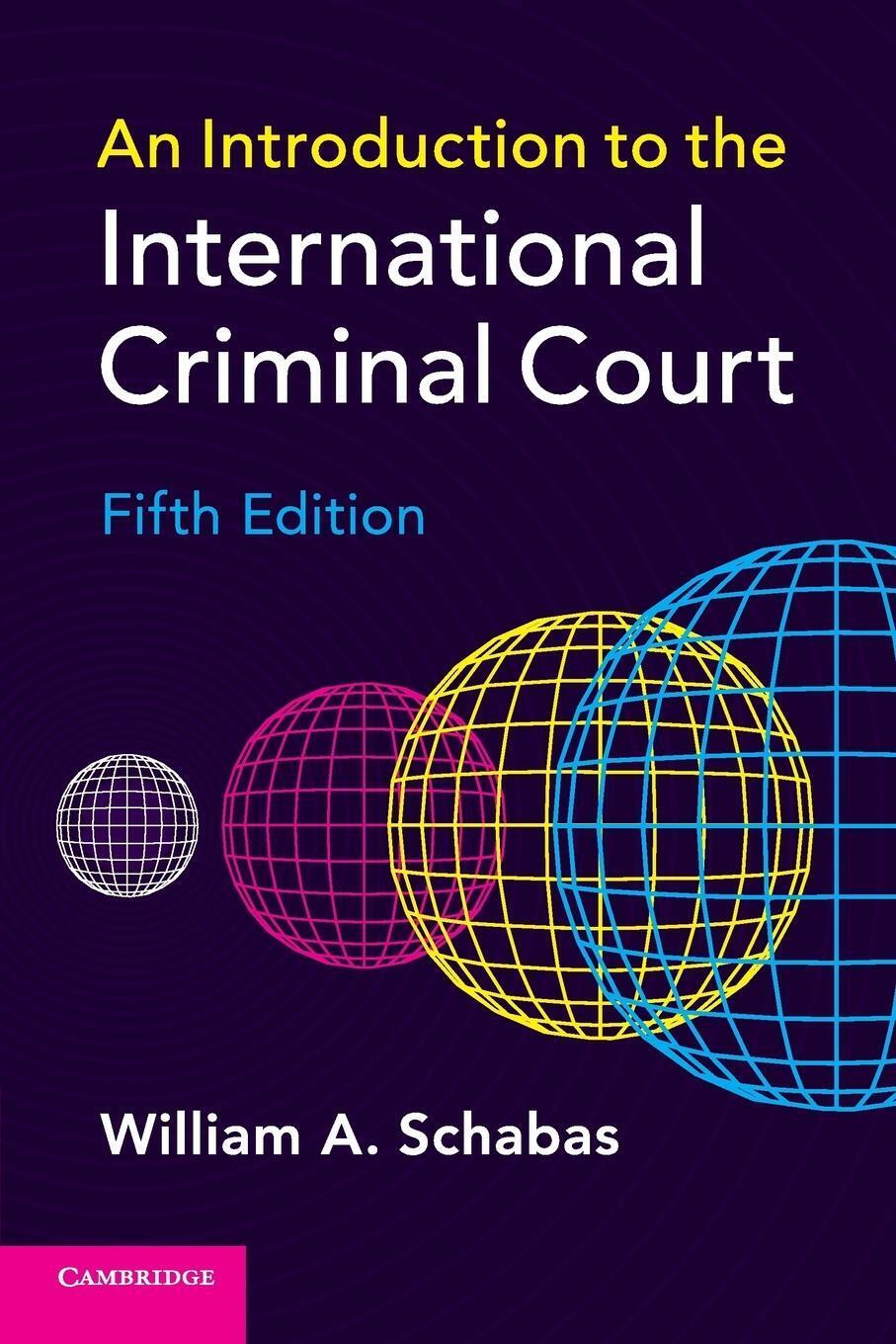 Thumbnail - An Introduction To The International Criminal Court William A. Schabas