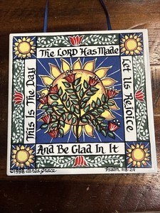 1998 Carla Grace “This Is The Day” tile Trivet Wall Art Psalm 118:24