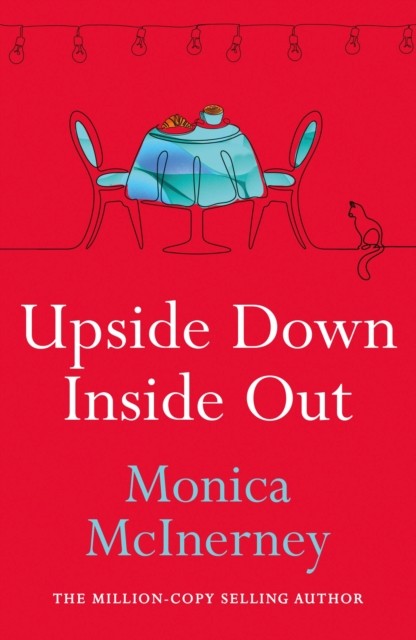 Upside Down, Inside Out: From the million-copy bestselling author by Monica McI - Image 5