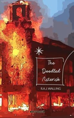 The Doodled Asterisk by Walling, R.A.J. Paperback / softback Book The Fast Free