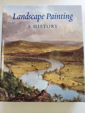 Landscape Painting: A History by Nils Buttner: Classical, Impressionist American