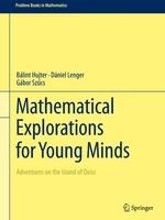BáLint Hujter (U. A.) | Mathematical Explorations For Young Minds | Buch (2024)