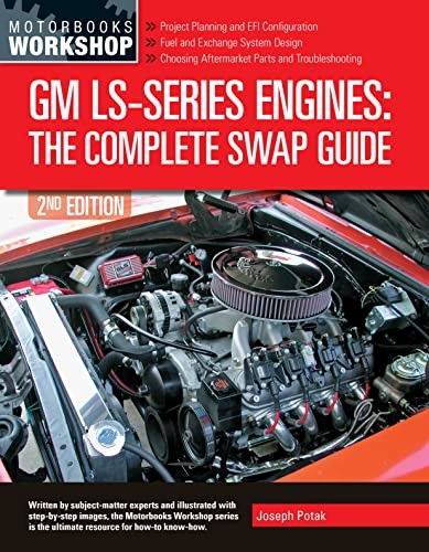 GM LS-Series Engines: The Complete Swap Guide, 2nd Edition.by Potak New** - Image 7