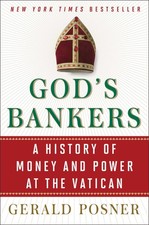 God's Bankers: A History of Money and Power at the Vatican