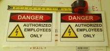 (QTY 2) DANGER Authorized Employees Only / Electrical / OSHA / FREE Shipping!