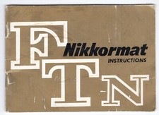 Nikon Nikkormat FTN 1969 Camera Instruction Book / Manual / Guide In English