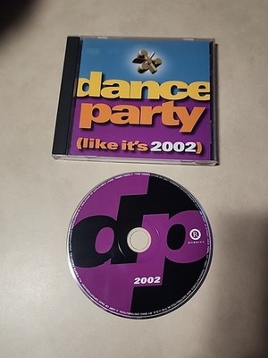 Dance Party: Like Its 2002 (CD 2001)