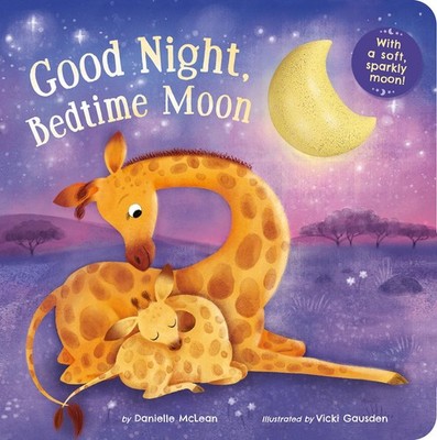 Good Night, Bedtime Moon By McLean, Danielle Danielle McLean,
