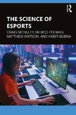 The Science of Esports, Craig McNulty, Paperback