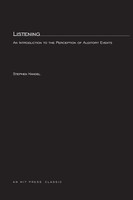 Listening An Introduction To The Perception Of Auditory Events Stephen Handel