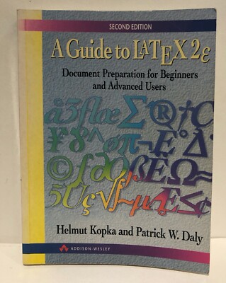 A Guide To Latex2e Helmut Kopka & Patrick W Daly Document Prep for Beginners VGC