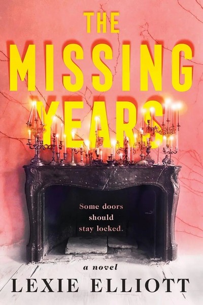 Lexie Elliott | The Missing Years | Taschenbuch | Englisch (2020)-image