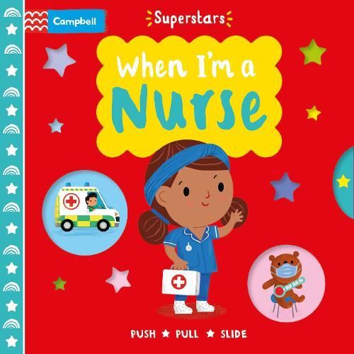 When I'm a Nurse Steph Hinton Campbel Board_book Like New