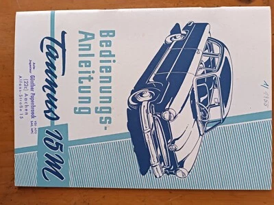 Bedienungsanleitung Ford Taunus 15M Jan 1955 Handbuch Wartung KE - Bild 1 von 3