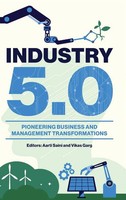 Industry 5.0 | Pioneering Business And Management Transformations | Aarti Saini