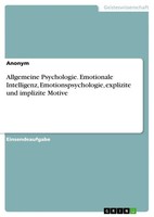 Anonymous | Allgemeine Psychologie. Emotionale Intelligenz,...