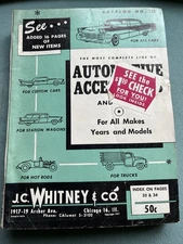 Vintage 1956? JC Whitney Auto Car Parts Catalog #125 Hot Rat Rod Custom Cruiser