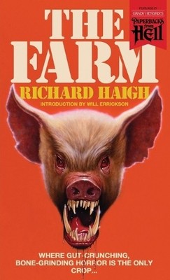 Richard Haigh The Farm (Paperbacks from Hell) (Taschenbuch)
