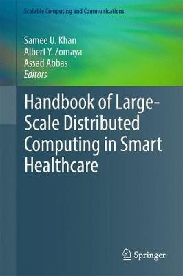 Handbook of Large-Scale Distributed Computing in Smart Health... - 9783319582795