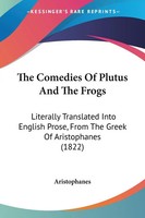 Aristophanes | The Comedies Of Plutus And The Frogs | Taschenbuch | Englisch
