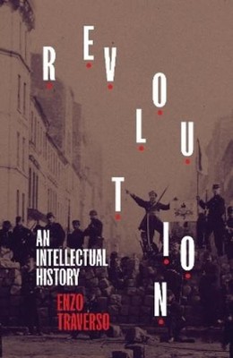 Enzo Traverso Revolution (Paperback)