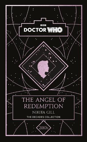 Doctor Who Nikita Gill Doctor Who: The Angel of Redemption (Copertina rigida)