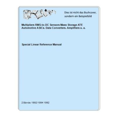 Multipliers RMS-to-DC Sensors Mass Storage ATE Automotive ASICs. Data Converters
