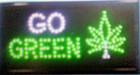 Go Green Neon Led Light,smoke shop,Store sign,Window sign,Business Sign
