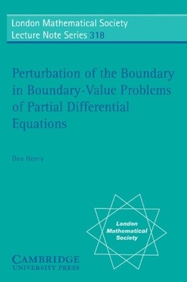 Perturbation of the Boundary in Boundary-Value Problems of Pa... - 9780521574914