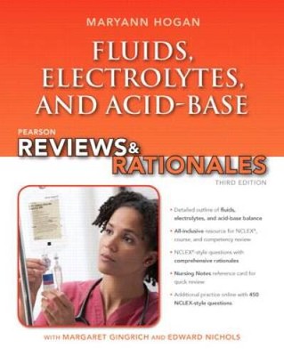 Pearson Reviews & Rationales: Fluids, Electrolytes, & Acid-Base Bala - VERY GOOD