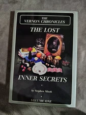The Vernon Chronicles Volume One: The Lost Inner Secrets By Stephen Minch