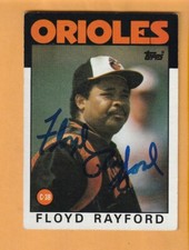 Floyd Rayford Baltimore Orioles AUTO Signed 1986 Topps Card