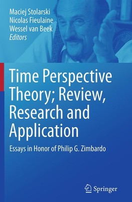 Time Perspective Theory  Review, Research and Application Nicolas Fieulaine