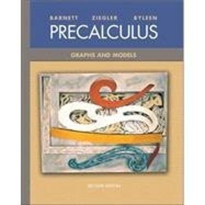 Precalculus: Graphs and Models - VERY GOOD