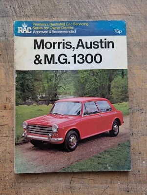 Pearson's Morris, Austin, & MG 1300 Illustrated Servicing Manual 1967-1972 - Image 1 of 4