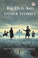 Anton Pavlovich Chekhov | The Duel And Other Stories | Taschenbuch | Englisch