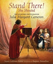 Stand There! She Shouted: The Invin..., Rubin, Susan Go