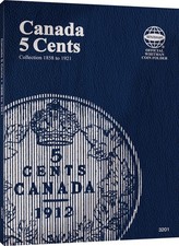 Canada Silver Nickels (5 Cents): 1858-1921 - Official Whitman Coin Folder
