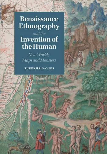 Renaissance Ethnography and the Invention of the Human by Sur... - 9781107036673