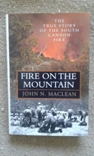 Fire on the Mountain by John N. Maclean -SIGNED - like new
