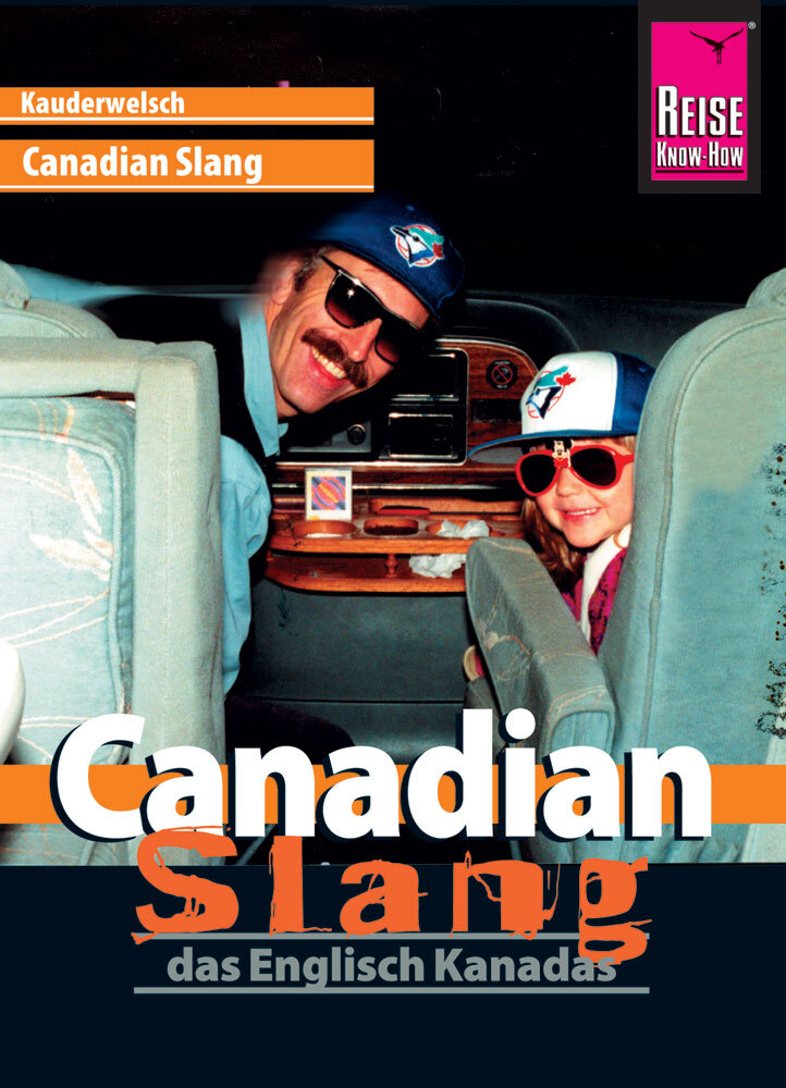 Philipp Gysling / Canadian Slang - Das Englisch Kanadas