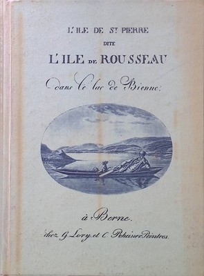 l'Ile de St-Pierre dite L'Ile de Rousseau dans le lac de Bienne/ Die Peters-Inse