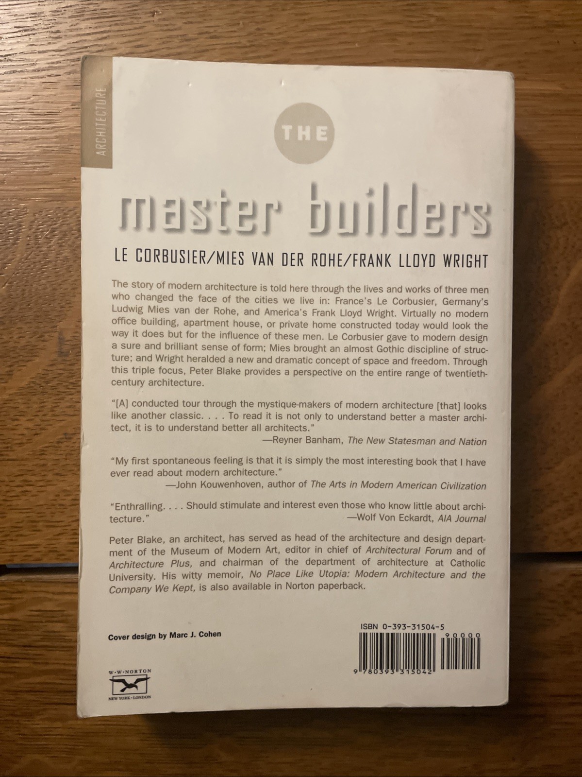 Peter Blake: The Master Builders Tr Pbk 1996 Le Corbusier Van Der Rohe Wright