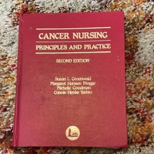 Cancer Nursing: Principles & Practice 2nd Ed Hardcover by Groenwald, Jones & Ba…